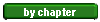 by chapter